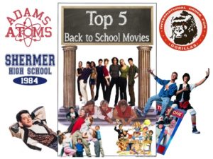 Top 5 Back to School Movies
