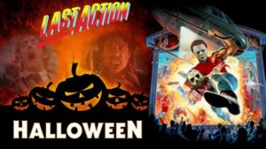 Last Action Halloween: Will You Survive?